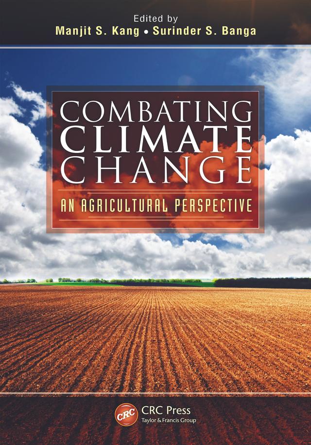 Combating Climate Change by Manjit S. Kang, Surinder S. Banga
