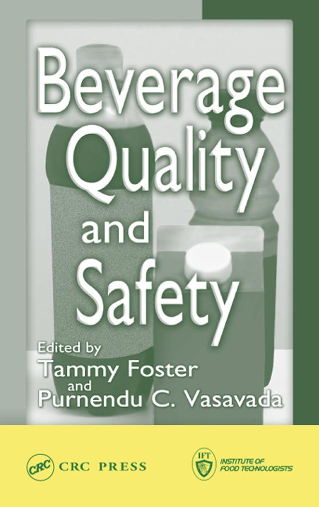 Beverage Quality and Safety by Purnendu C. Vasavada, Tammy Foster
