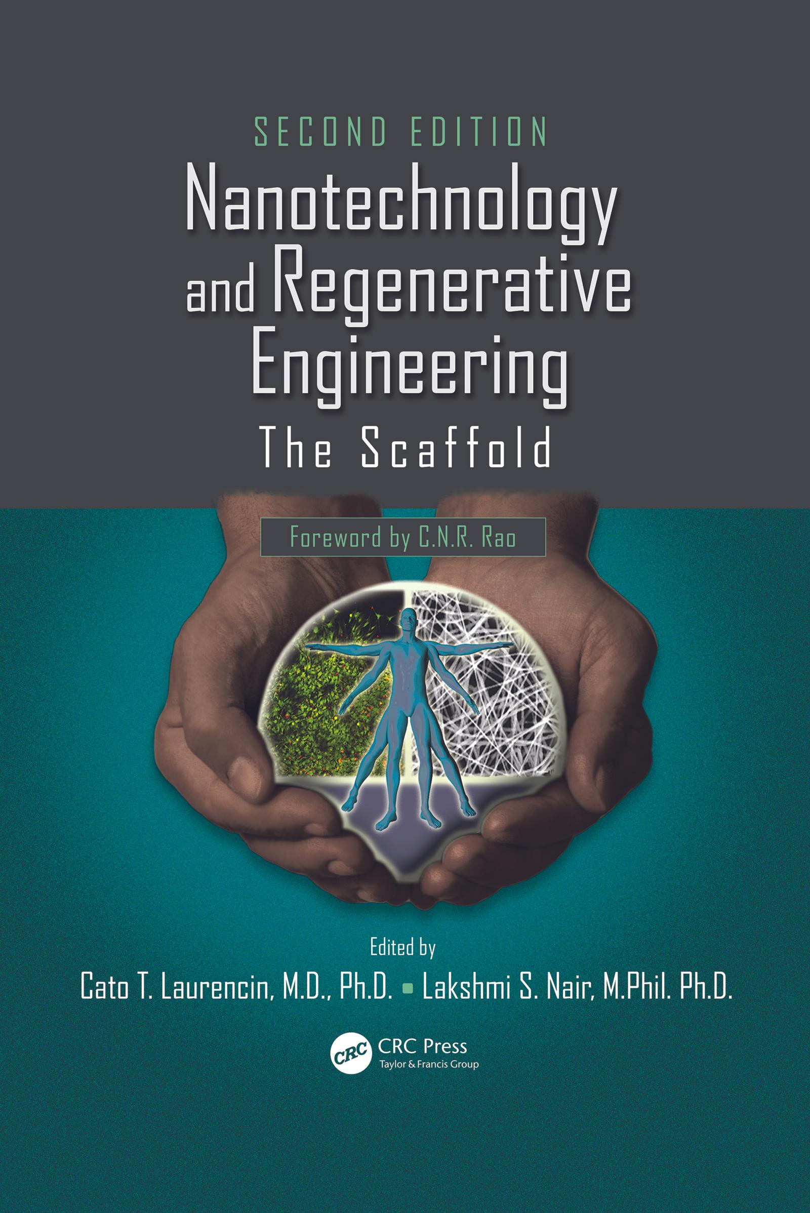 Nanotechnology and Regenerative Engineering