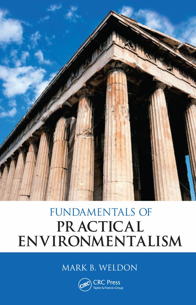 Fundamentals of Practical Environmentalism by Mark B. Weldon