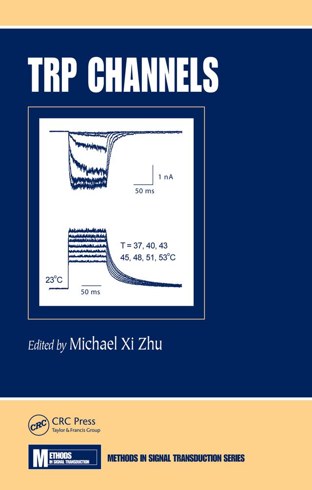 TRP Channels by Michael X. Zhu
