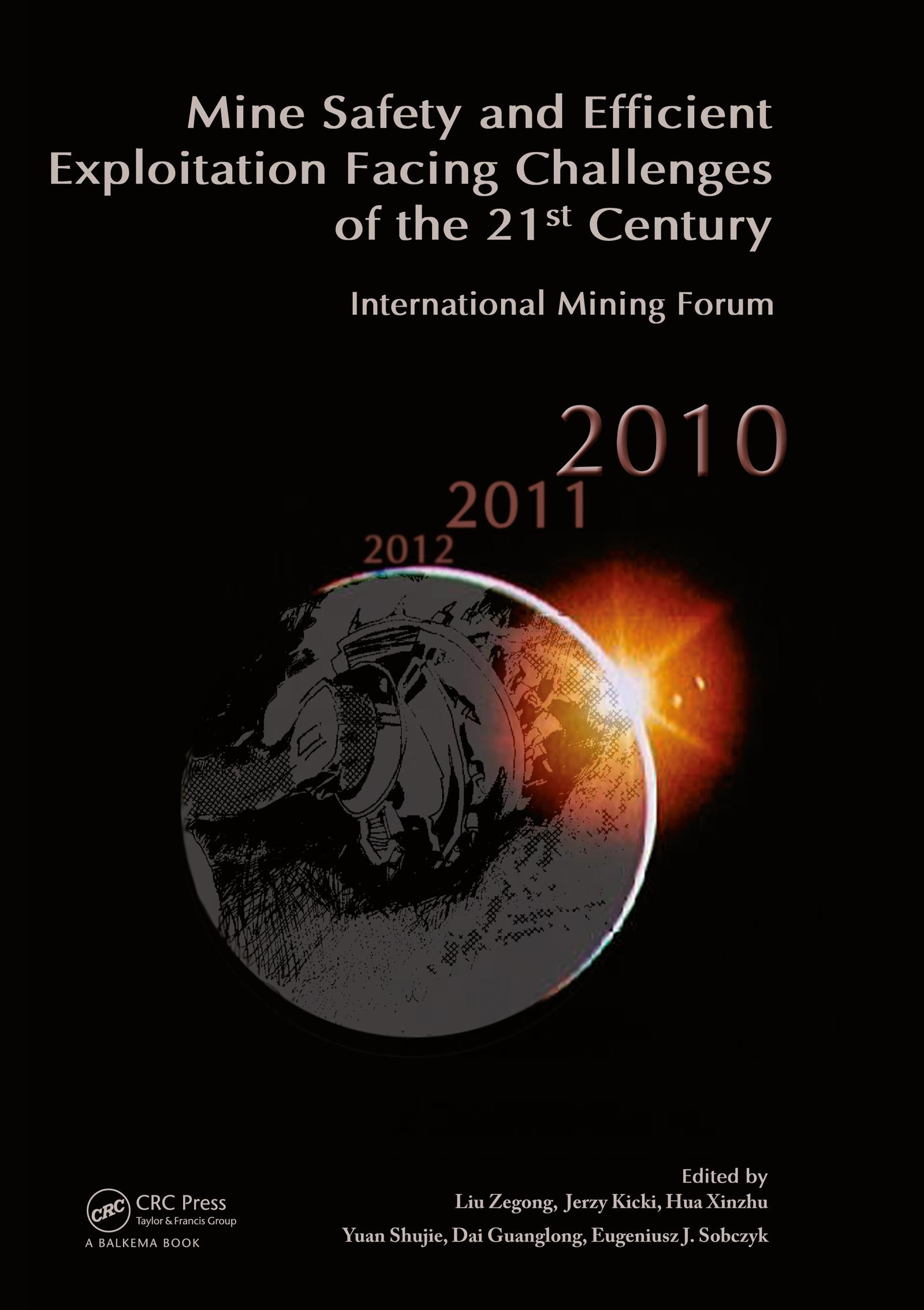 Mine Safety and Efficient Exploitation Facing Challenges of the 21st Century