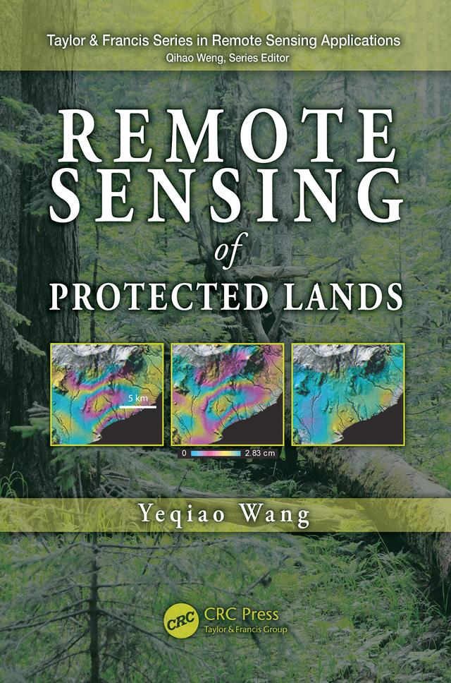Remote Sensing of Protected Lands by Yeqiao Wang