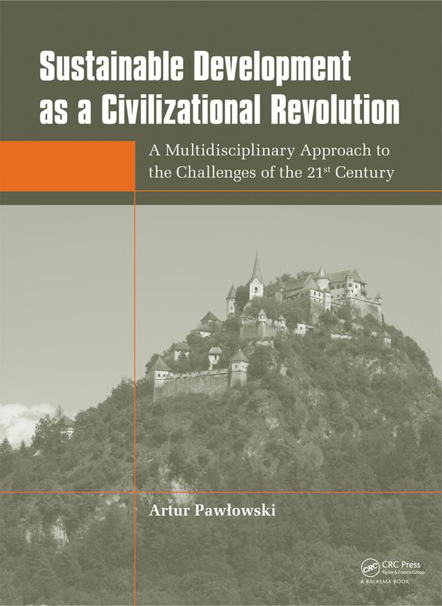 Sustainable Development as a Civilizational Revolution by Artur Pawlowski