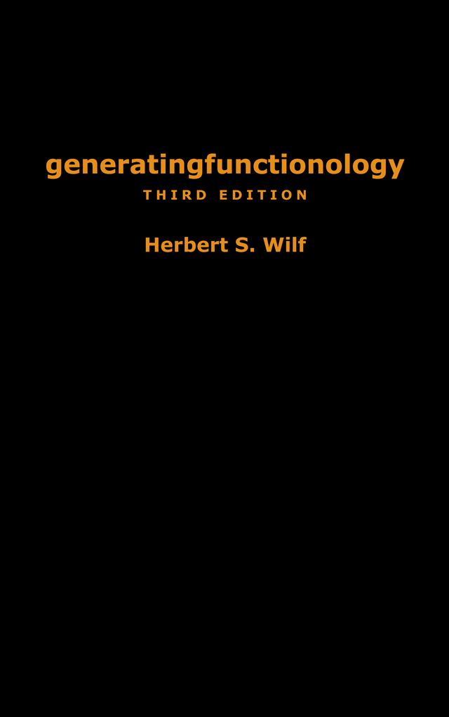 generatingfunctionology by Herbert S. Wilf