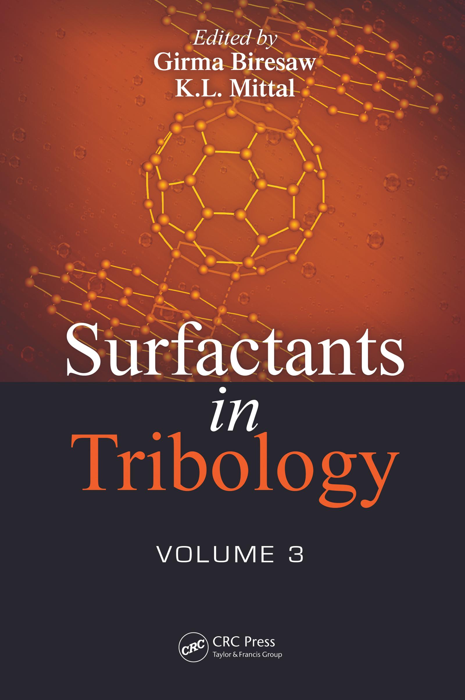 Surfactants in Tribology, Volume 3