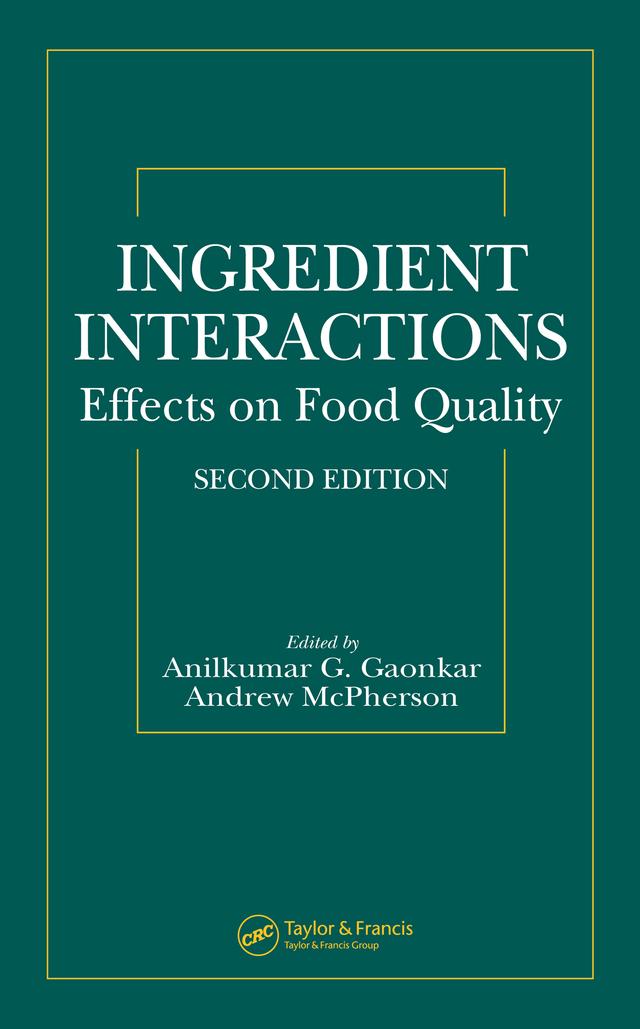 Ingredient Interactions by Andrew McPherson, Anilkumar G. Gaonkar