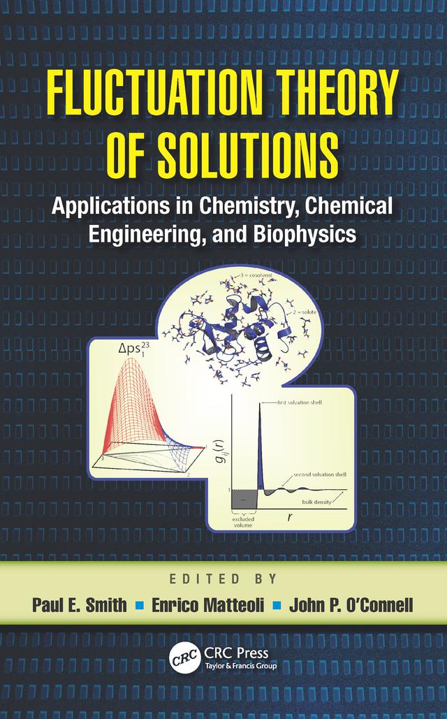 Fluctuation Theory of Solutions by Enrico Matteoli, John P. O' Connell, Paul E. Smith