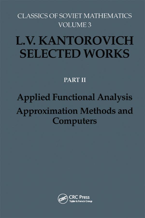 Applied Functional Analysis. Approximation Methods and Computers by S.S. Kutateladze