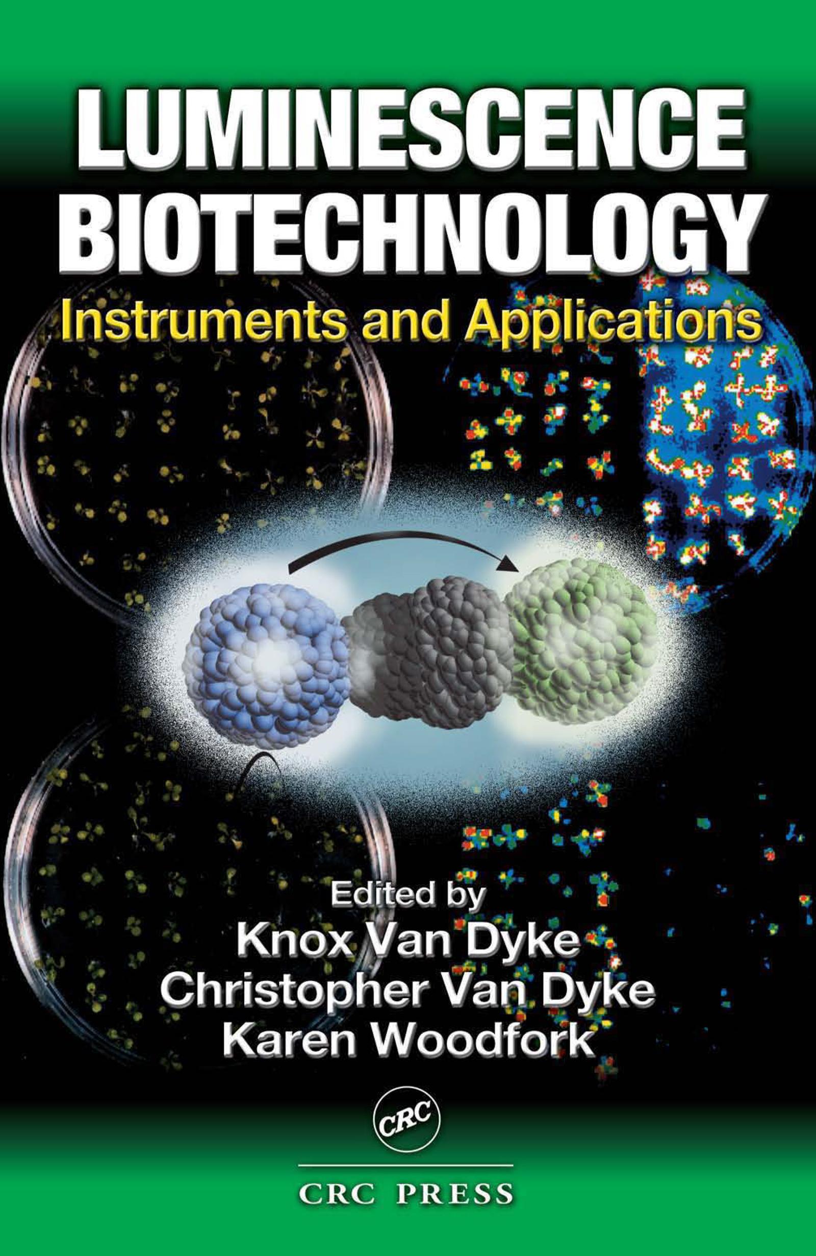 Luminescence Biotechnology