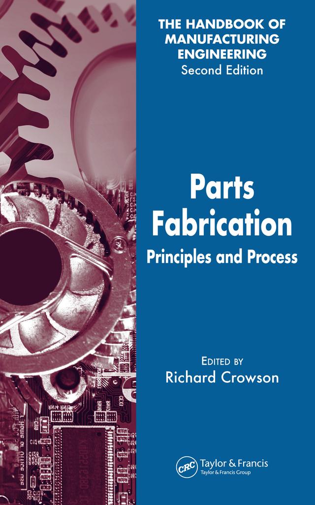 Parts Fabrication by Richard Crowson