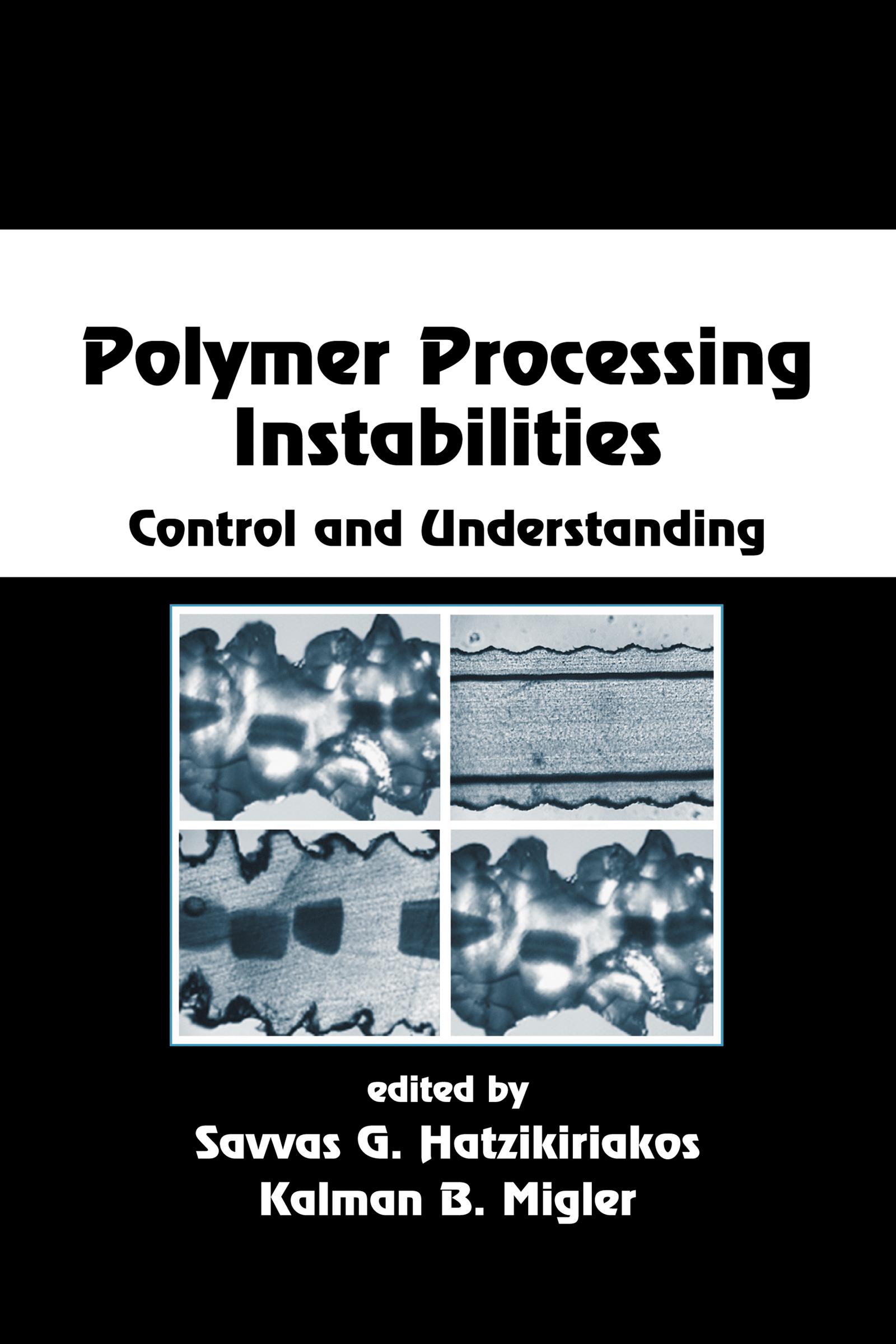 Polymer Processing Instabilities