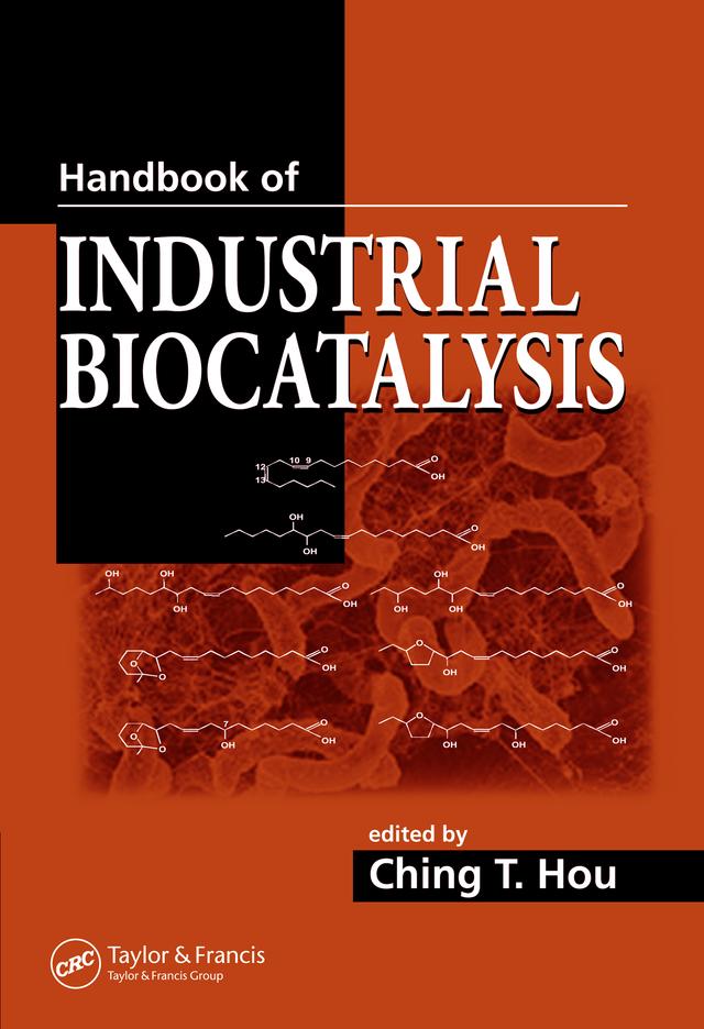 Handbook of Industrial Biocatalysis by Ching T. Hou