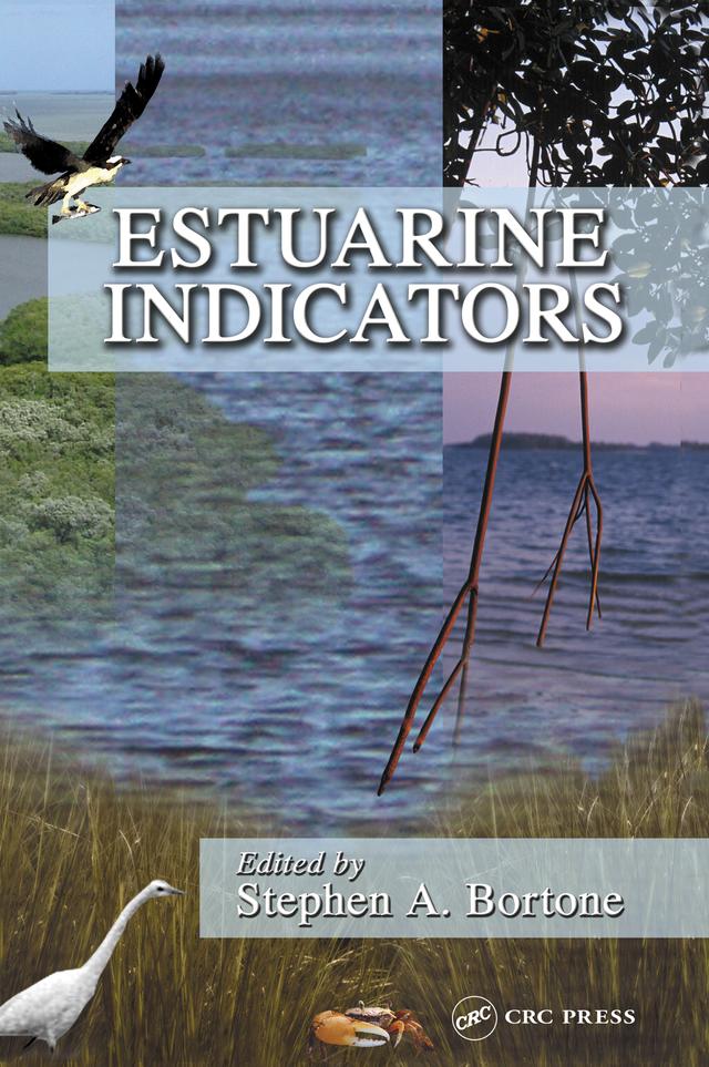 Estuarine Indicators by Stephen A. Bortone