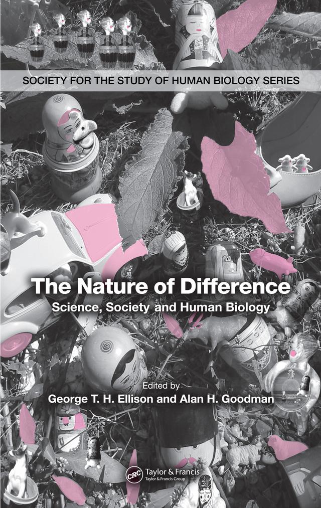 The Nature of Difference by Alan H. Goodman, George Ellison