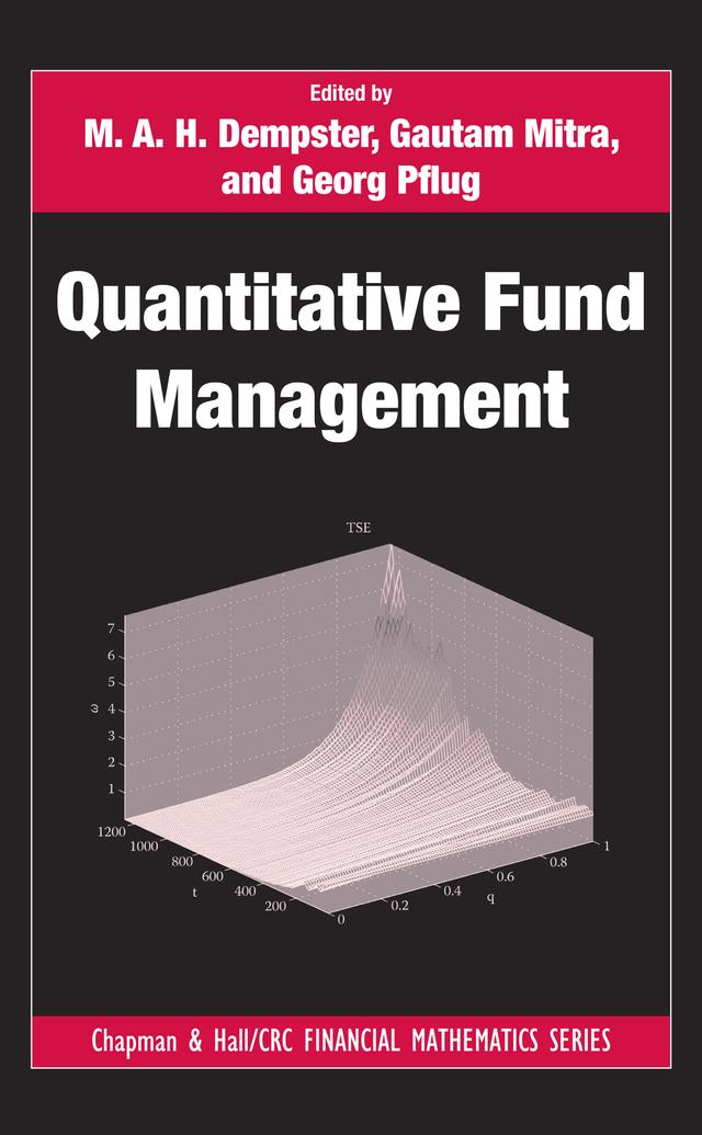 Quantitative Fund Management by Gautam Mitra, Georg Pflug, M.A.H. Dempster
