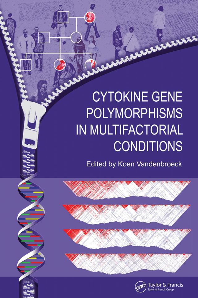 Cytokine Gene Polymorphisms in Multifactorial Conditions by Koen Vandenbroeck