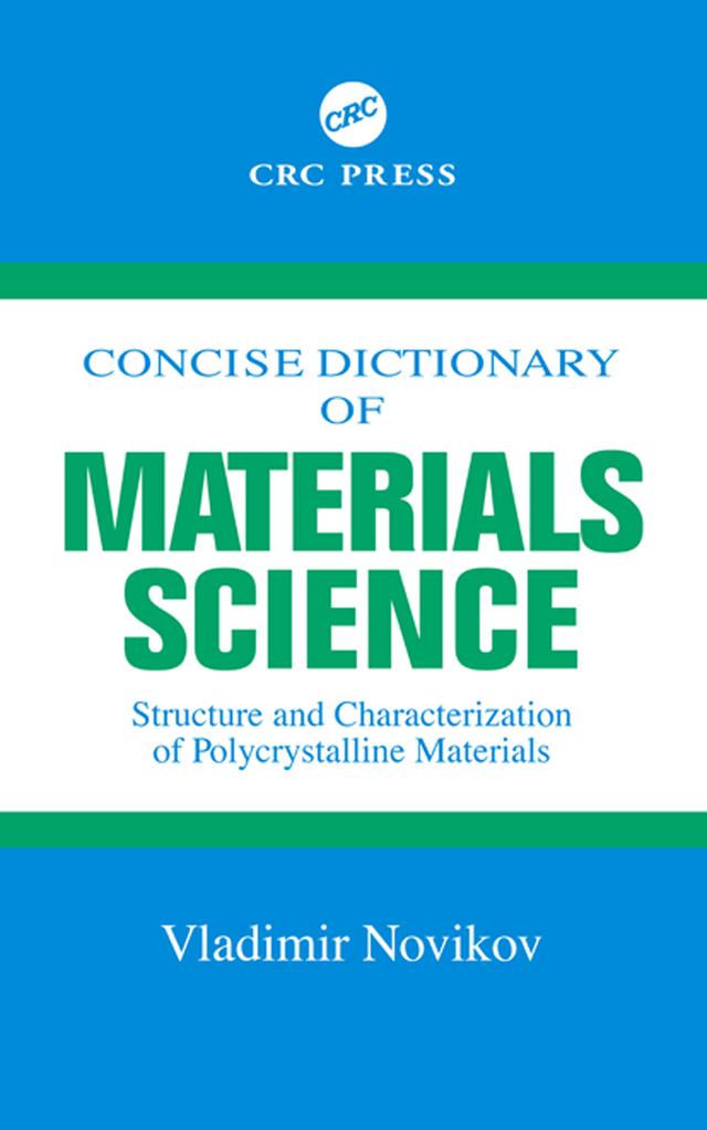 Concise Dictionary of Materials Science by Vladimir Novikov
