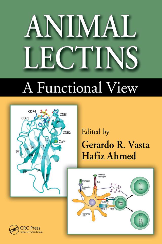Animal Lectins by Gerardo R. Vasta PhD, Hafiz Ahmed PhD