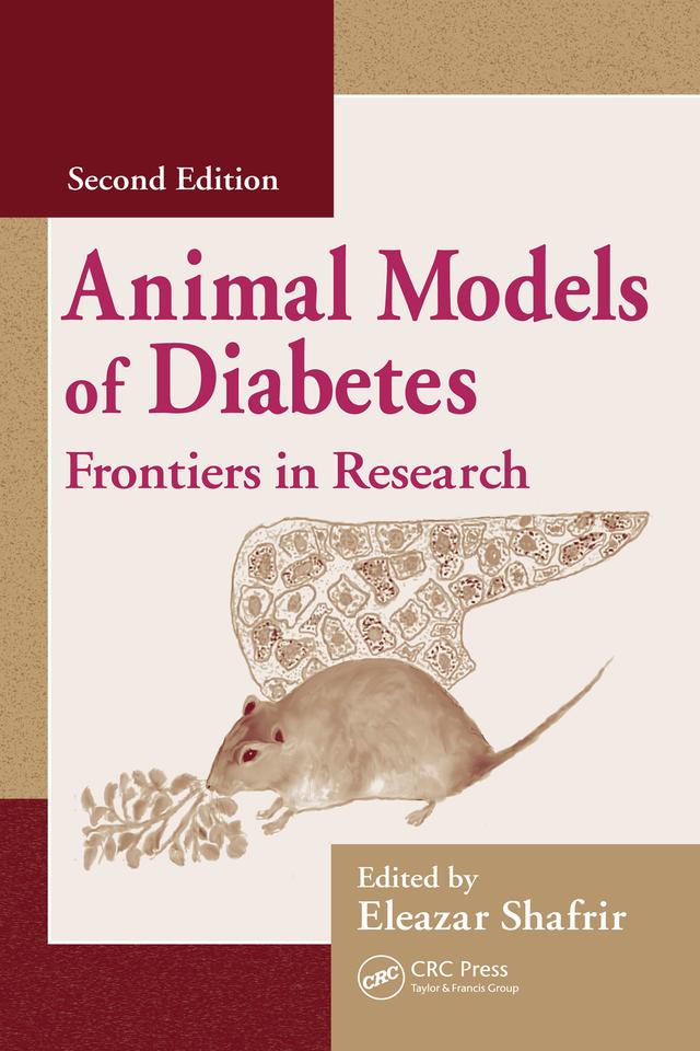Animal Models of Diabetes by Eleazar Shafrir
