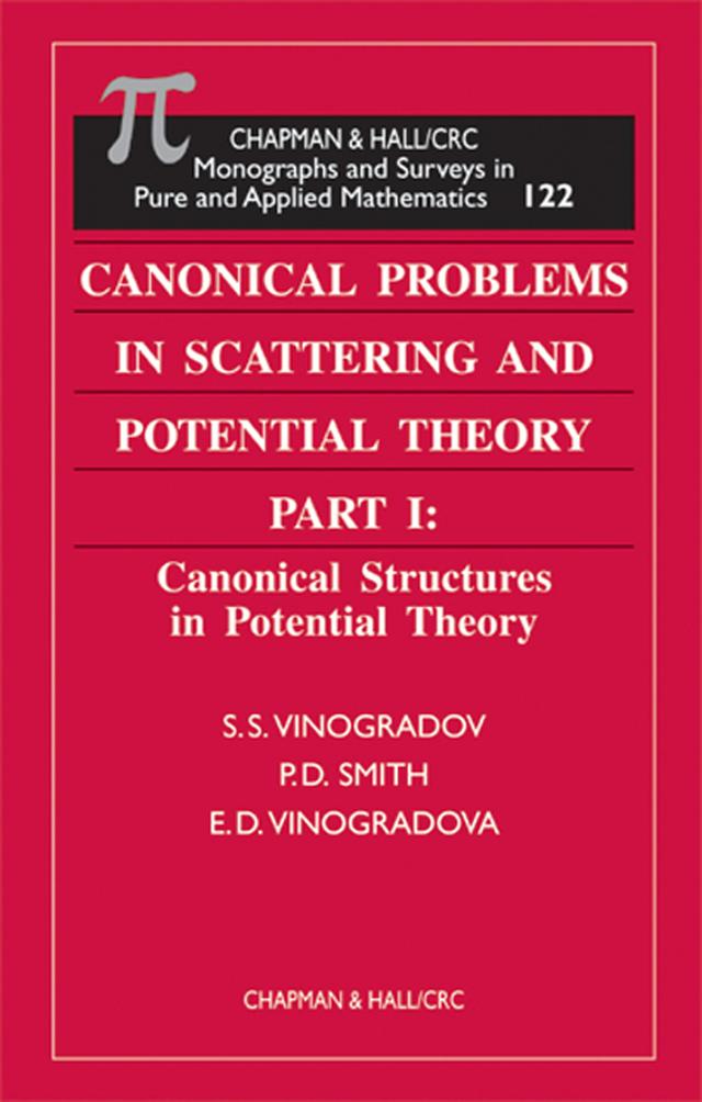 Canonical Problems in Scattering and Potential Theory Part 1 by E.D. Vinogradova, P. D. Smith, S.S. Vinogradov