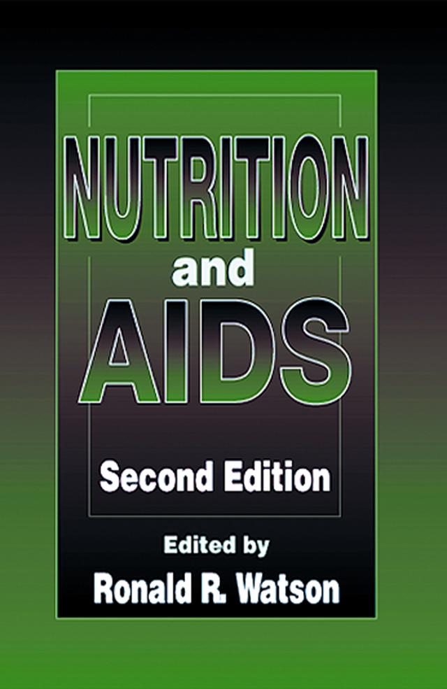 Nutrition and AIDS by Ronald Ross Watson