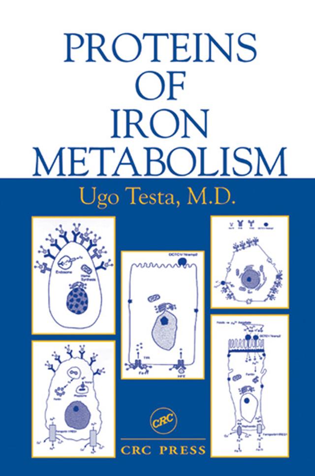Proteins of Iron Metabolism by Ugo Testa