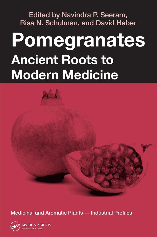 Pomegranates by David Heber, Navindra P. Seeram, Risa N. Schulman
