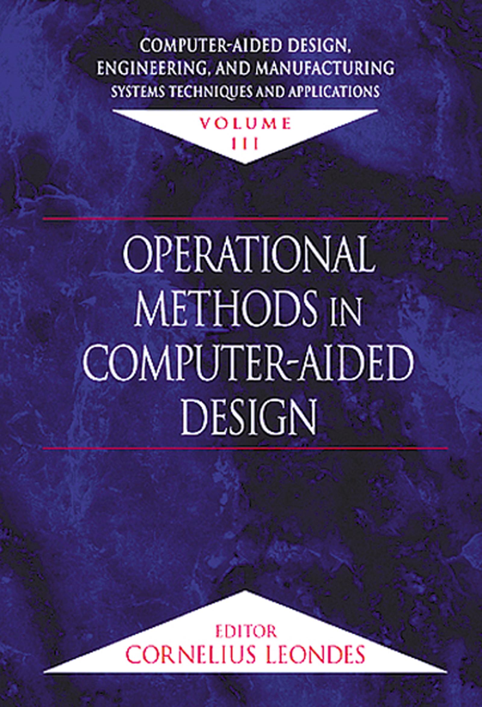 Computer-Aided Design, Engineering, and Manufacturing