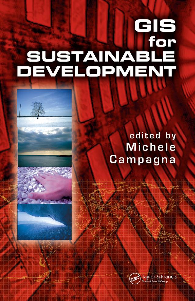 GIS for Sustainable Development by Michele Campagna