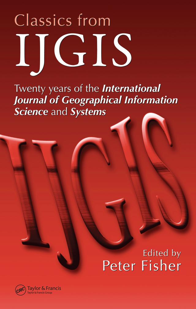 Classics from IJGIS by Peter Fisher
