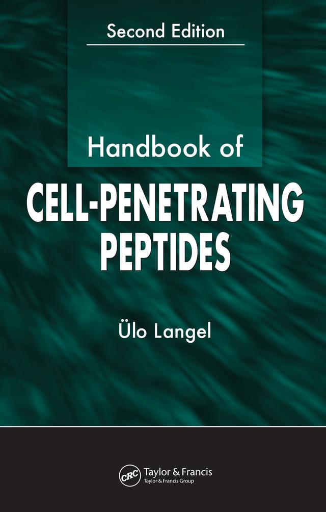 Handbook of Cell-Penetrating Peptides by Ulo Langel