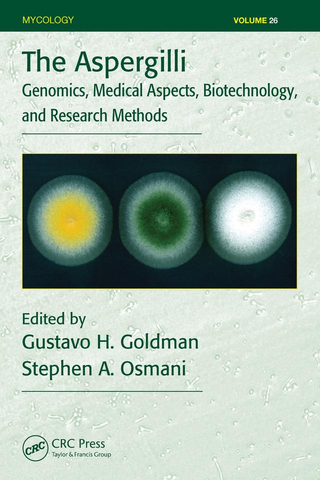The Aspergilli by Gustavo H. Goldman, Stephen A. Osmani