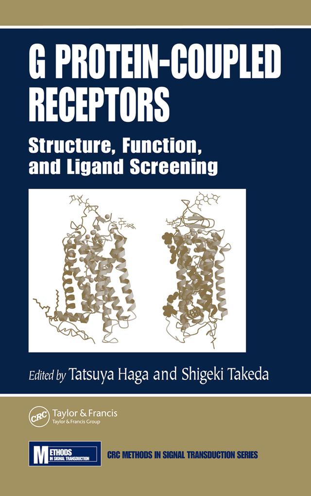 G Protein-Coupled Receptors by Shigeki Takeda, Tatsuya Haga