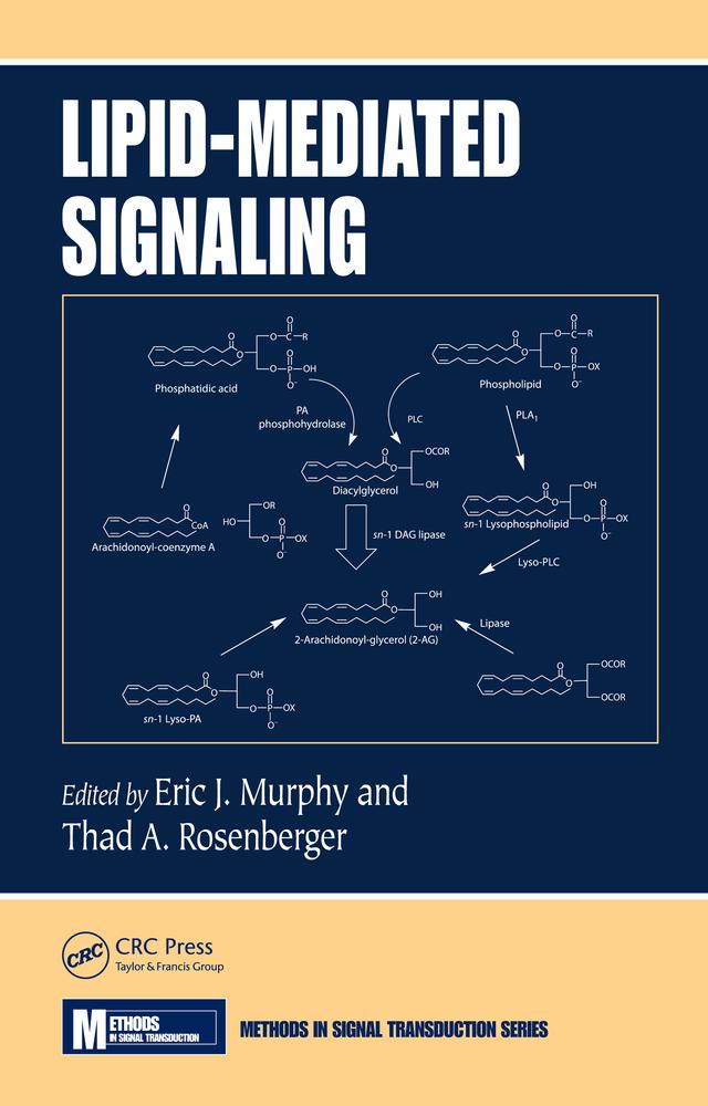 Lipid-Mediated Signaling by Eric J. Murphy, Eric Murphy, Thad A. Rosenberger, Thad Rosenberger