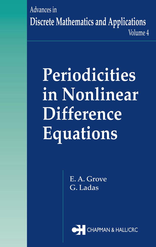 Periodicities in Nonlinear Difference Equations by E.A. Grove, G. Ladas