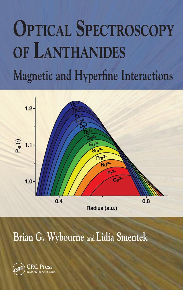 Optical Spectroscopy of Lanthanides by Brian G. Wybourne, Lidia Smentek