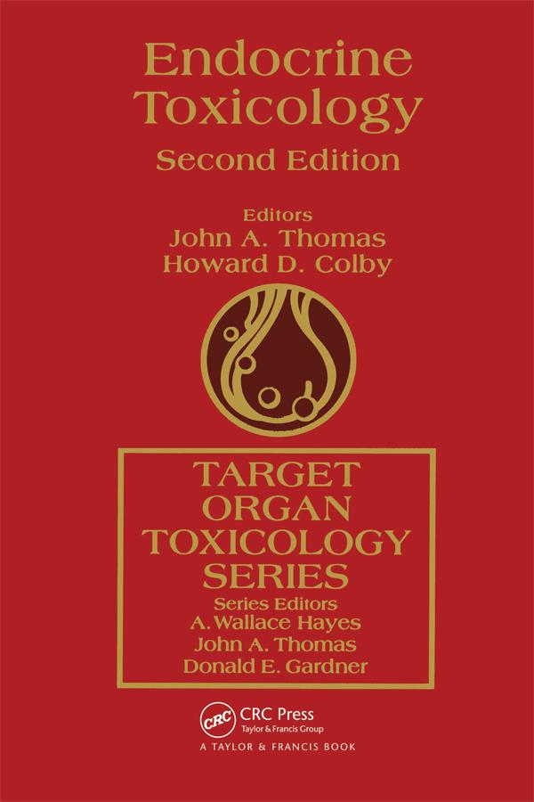 Endocrine Toxicology by Howard D. Colby, John A. Thomas
