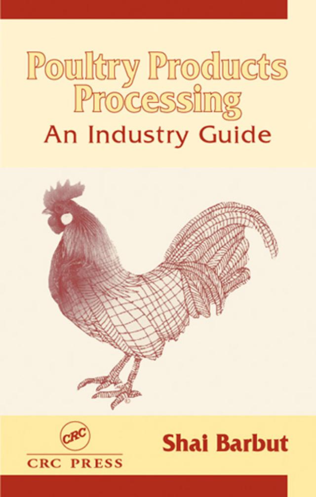 Poultry Products Processing by Shai Barbut