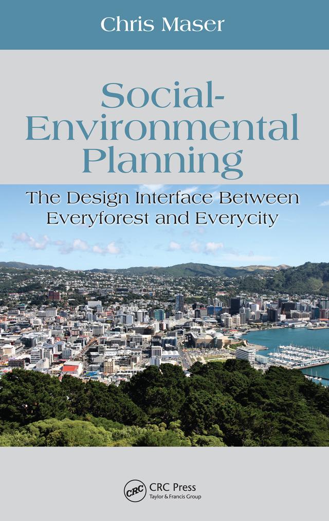 Social-Environmental Planning by Chris Maser