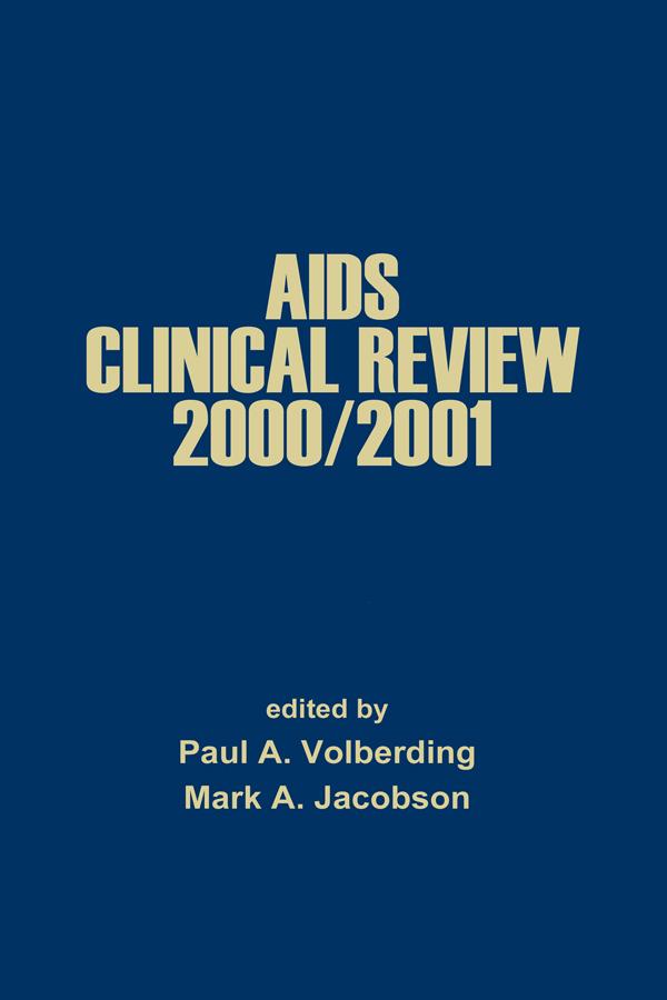 AIDS Clinical Review 2000/2001 by Paul A. Volberding