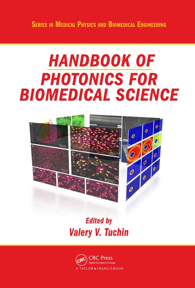 Handbook of Photonics for Biomedical Science by Valery V. Tuchin