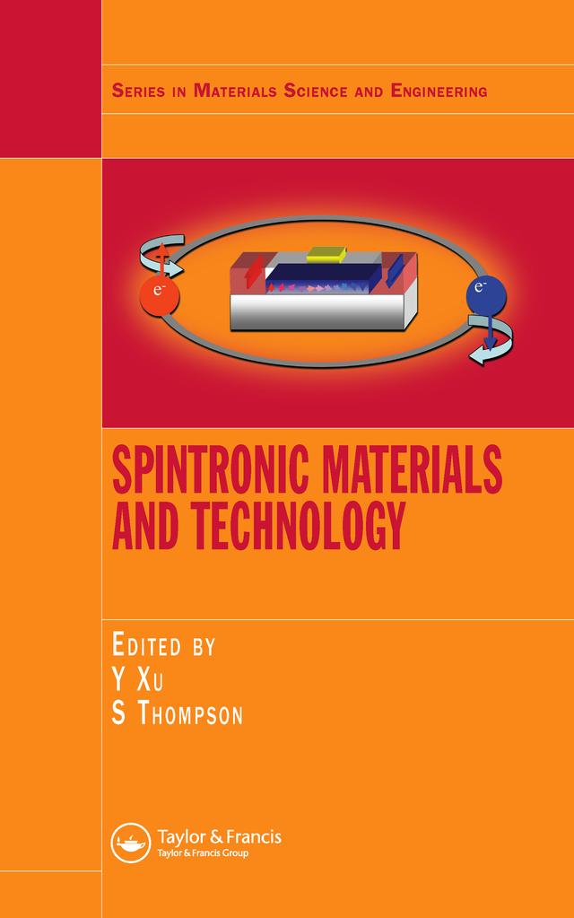 Spintronic Materials and Technology by Sarah Thompson, Yongbing Xu