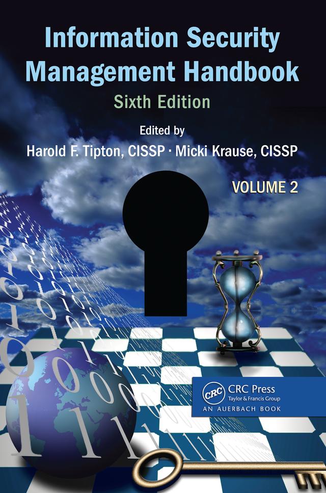 Information Security Management Handbook, Volume 2 by Harold F. Tipton, Micki Krause