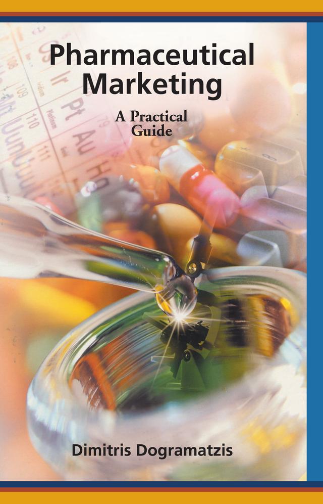 Pharmaceutical Marketing by Dimitris Dogramatzis