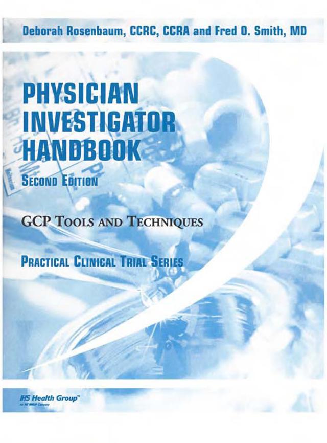 Physician Investigator Handbook by Deborah Rosenbaum, Fred Smith