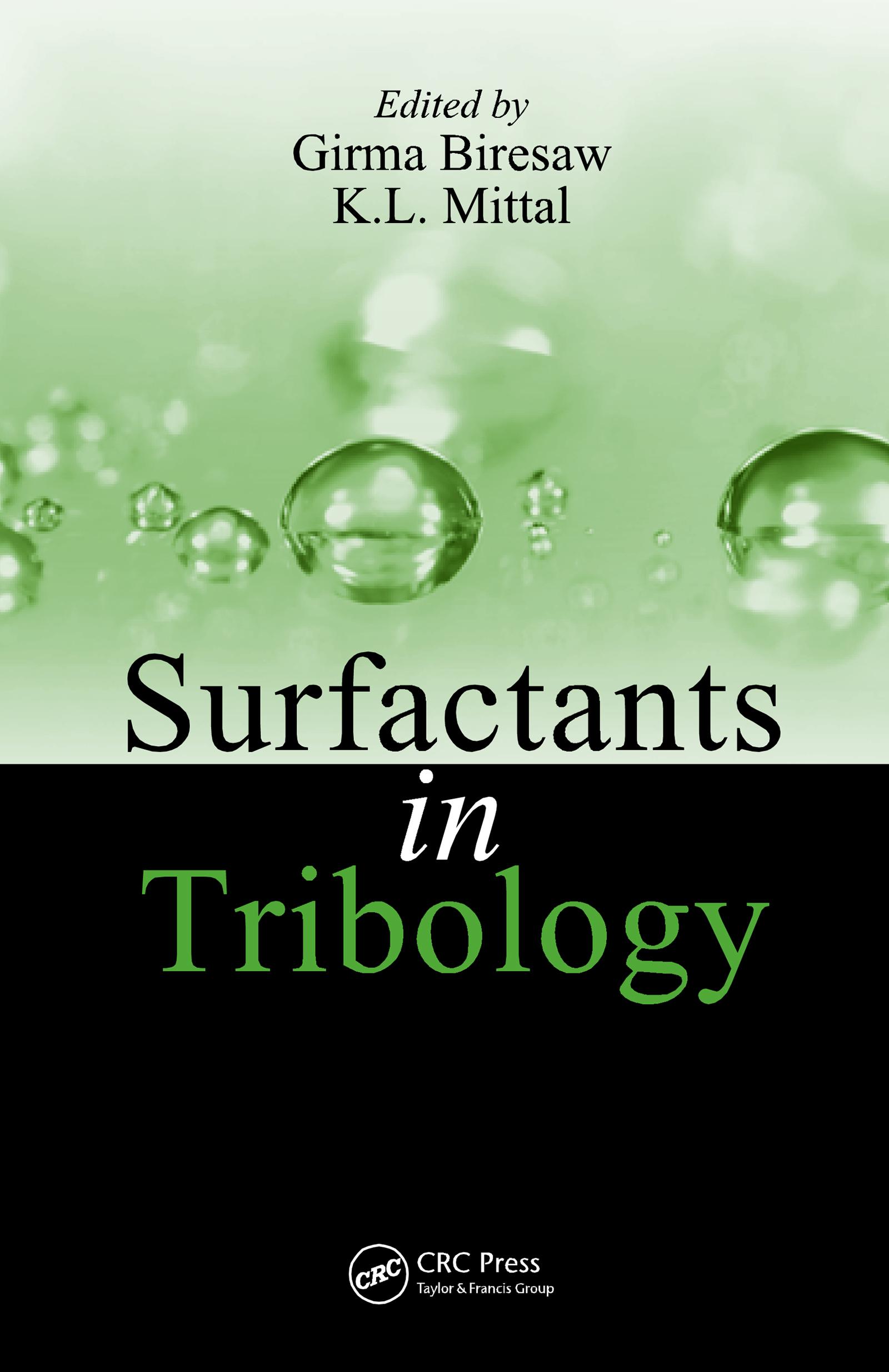 Surfactants in Tribology, Volume 1
