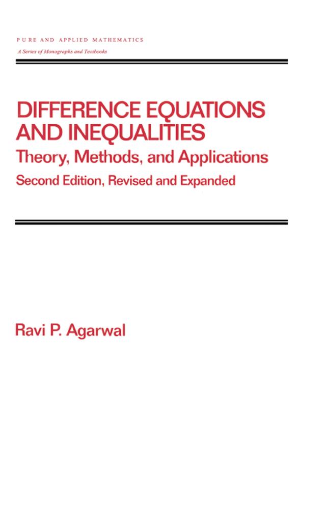Difference Equations and Inequalities by Ravi P. Agarwal