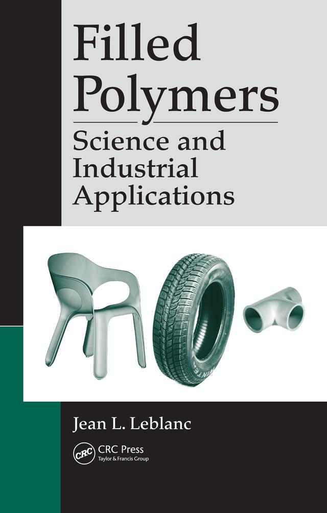 Filled Polymers by Jean L. Leblanc