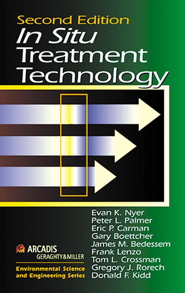 In Situ Treatment Technology by Evan K. Nyer